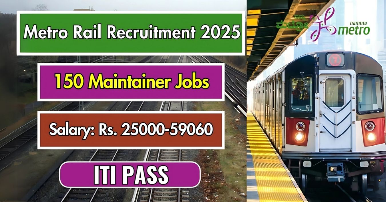 Bangalore Metro Rail (BMRCL) Maintainer Recruitment