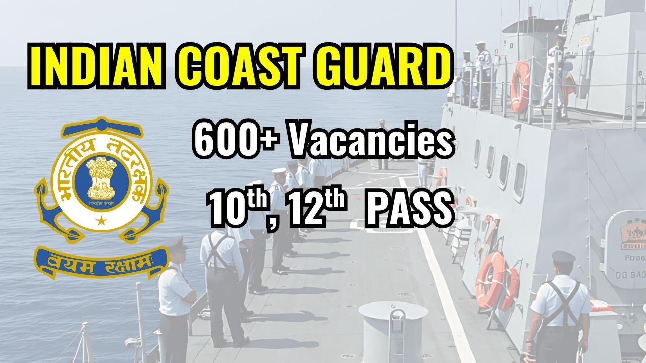 Indian Coast Guard Vacancy 2025